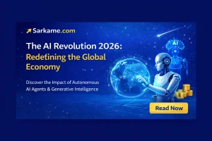 The AI Revolution 2026: How Autonomous Agents and Generative Intelligence are Redefining the Global Economy